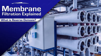 How Reverse Osmosis Works: Membrane Technology Explained